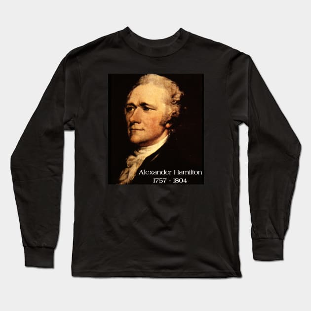 Alexander Hamilton Long Sleeve T-Shirt by merkraht